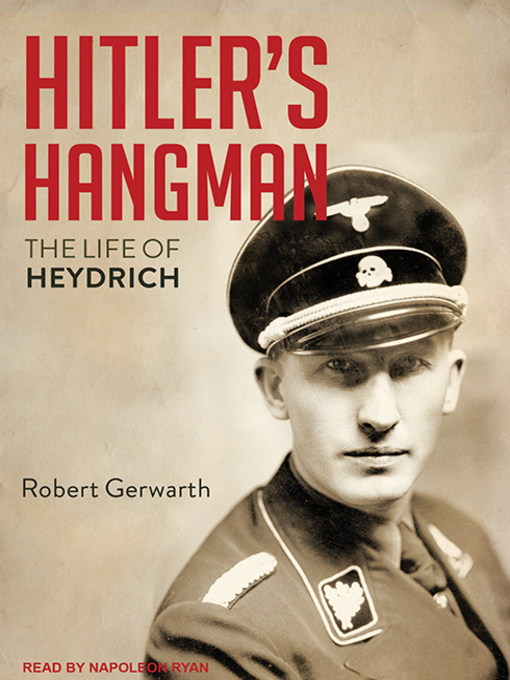 Title details for Hitler's Hangman by Robert Gerwarth - Wait list